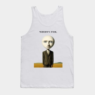 Fool: Nobody's Fool on a light (Knocked Out) background Tank Top